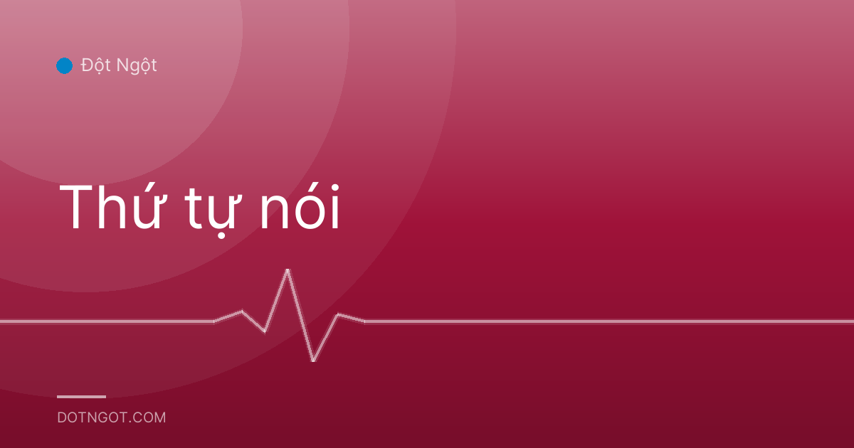 Thứ tự nói